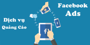 Dịch vụ chạy quảng cáo Facebook