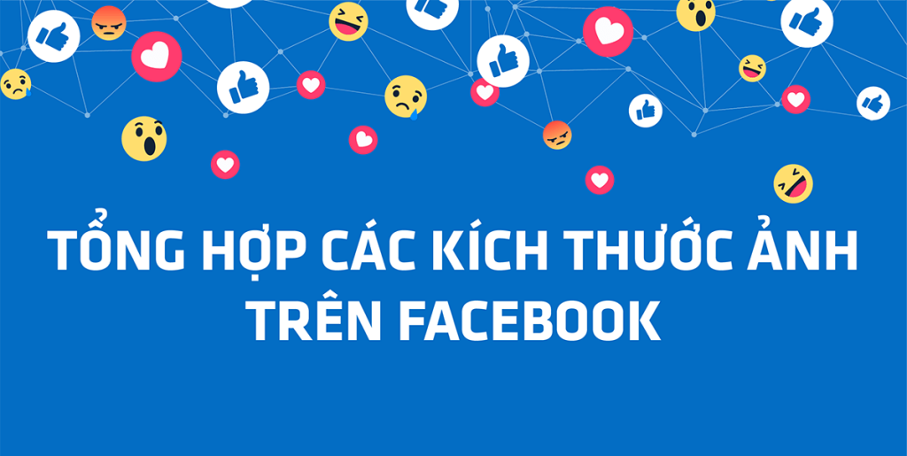 Hướng dẫn cách tối ưu kích thước ảnh Facebook mới nhất 7 Hướng dẫn cách tối ưu kích thước ảnh Facebook mới nhất