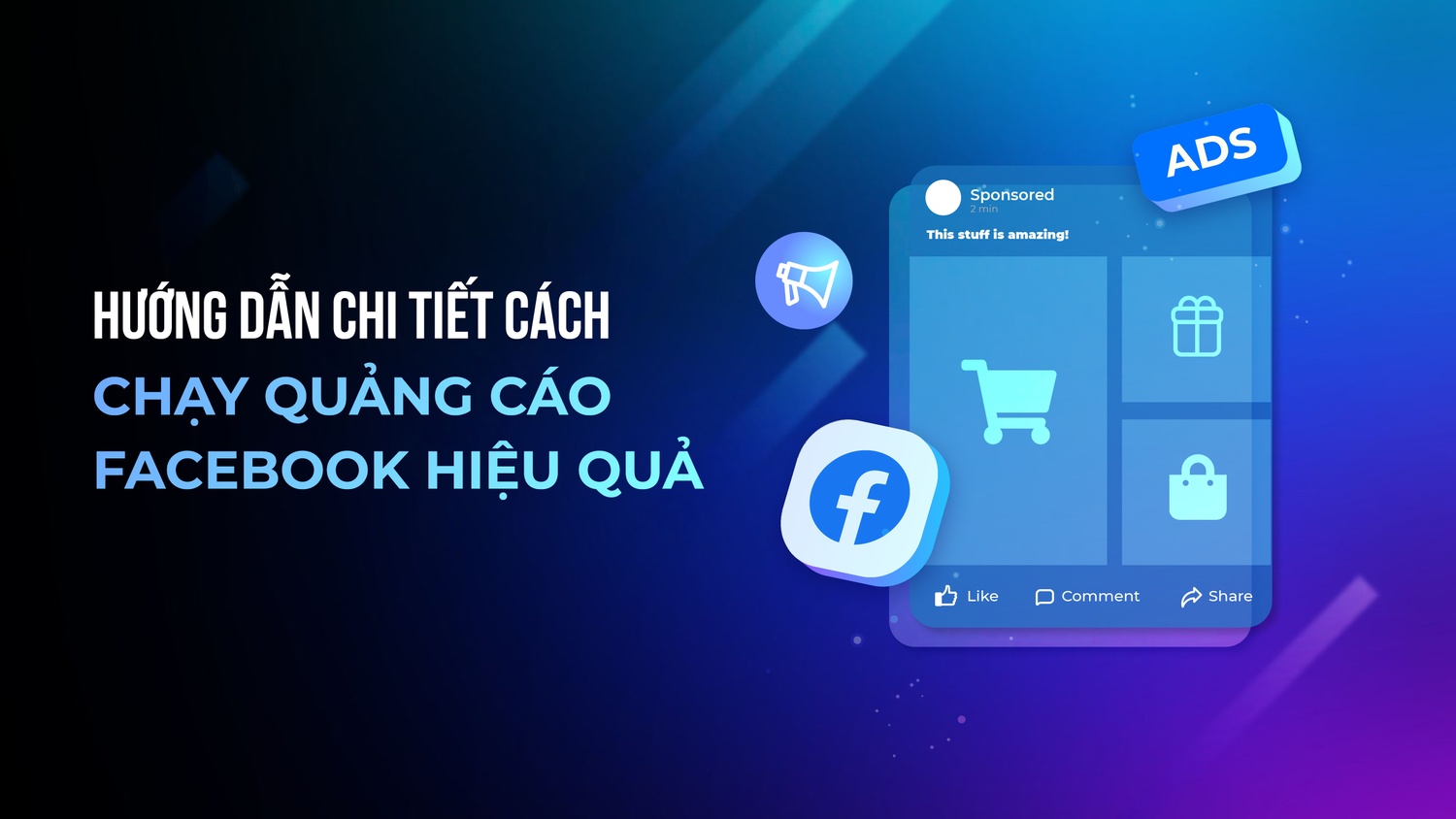 Hướng dẫn cách chạy quảng cáo facebook hiệu quả nhất